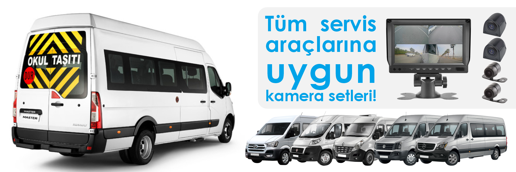 OKUL SERVİS KAMERA SETLERİ